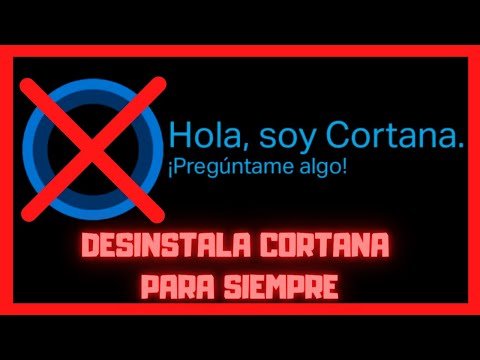 Cómo eliminar Cortana de Windows 10
